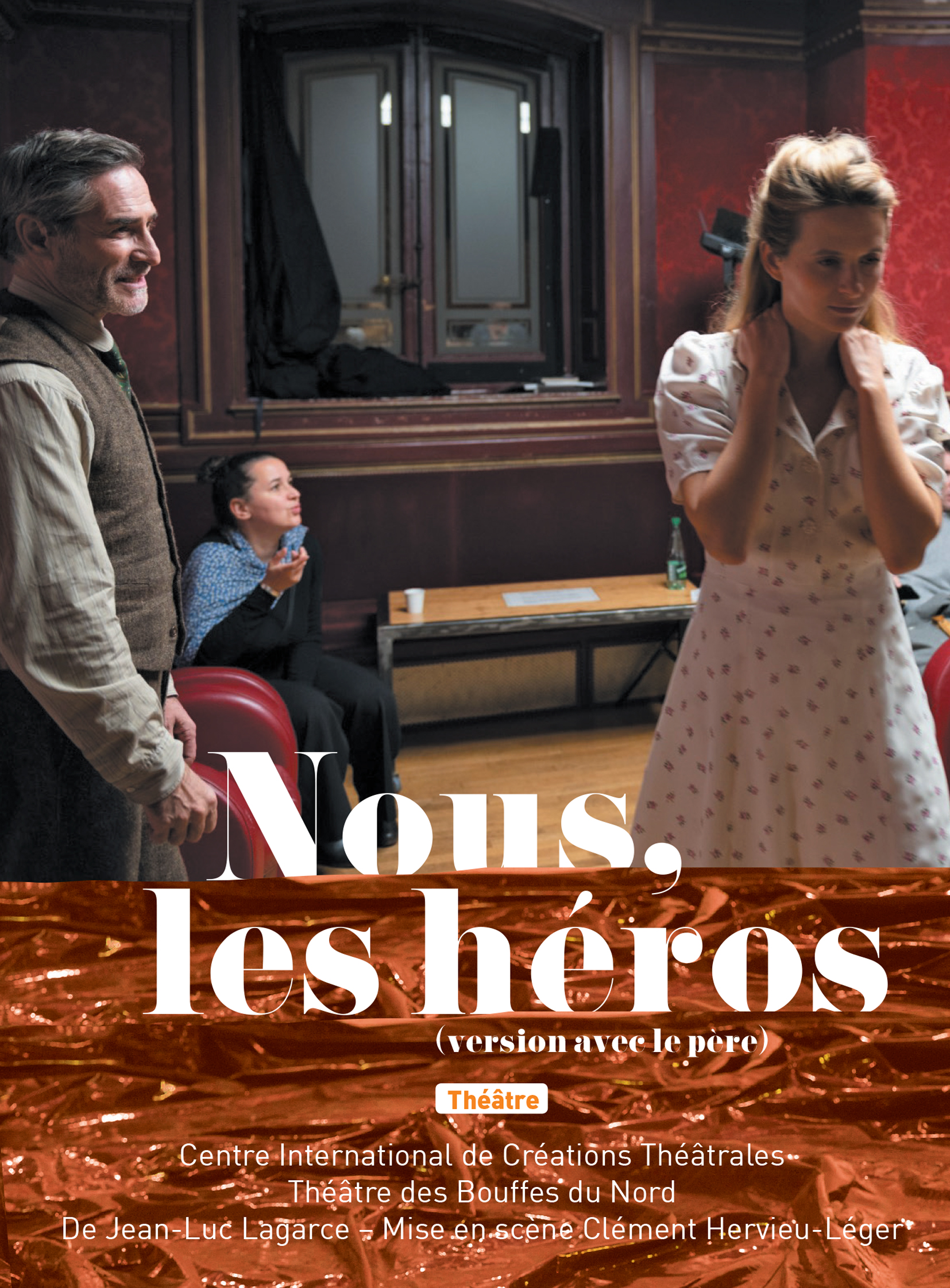 Nous, les héros (version avec le père)