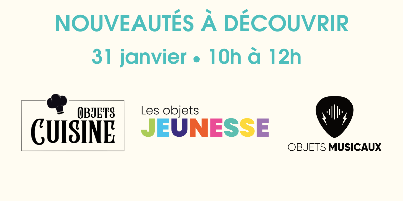 Nouveaux objets à la médiathèque !