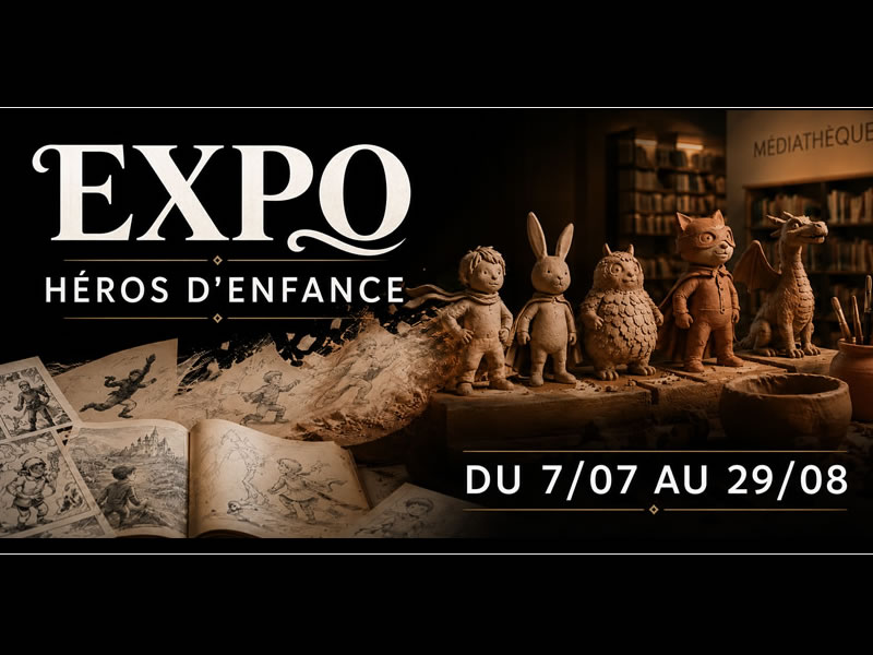 Exposition Héros d’enfance, du papier à la matière