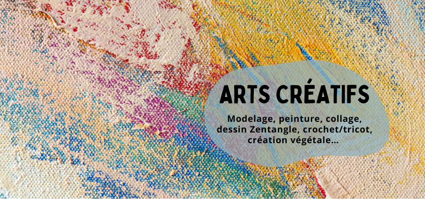 Arts créatifs