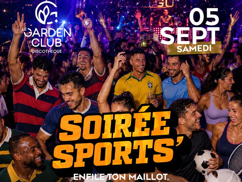 Garden Club : La Soirée SPORTS fait son grand retour